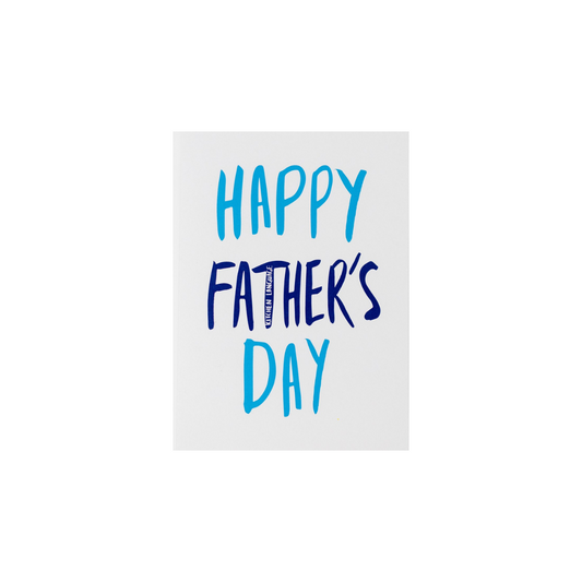 Happy Father's Day...Cunt greeting card
