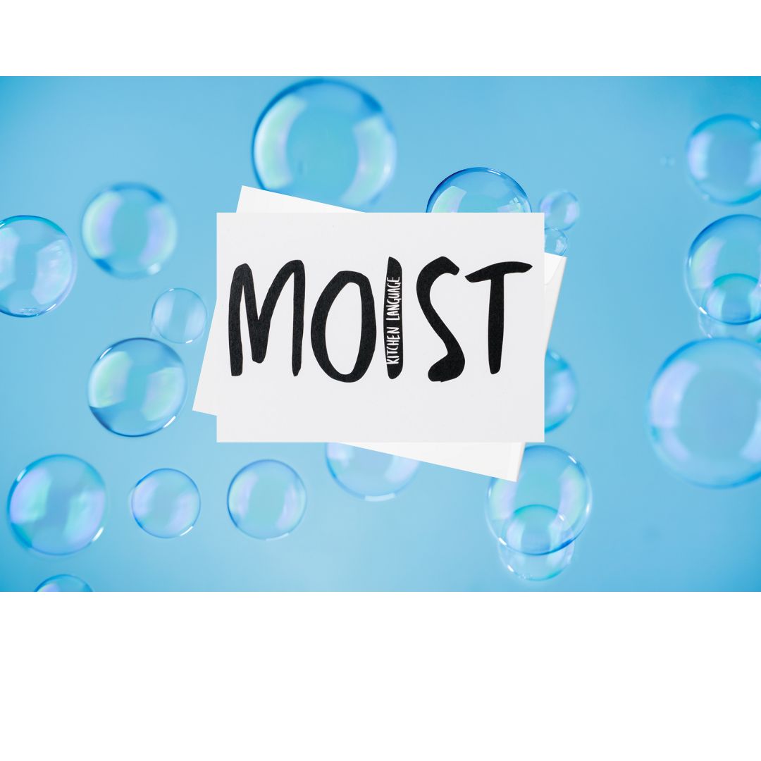 Moist- greeting card water- kitchen language